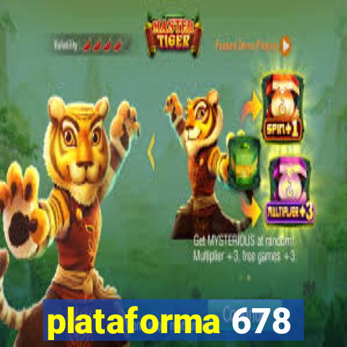 plataforma 678